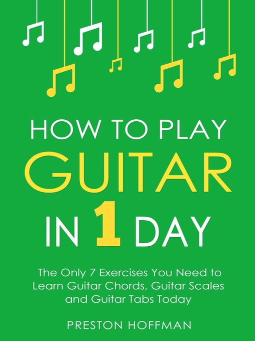 Title details for How to Play Guitar by Preston Hoffman - Available